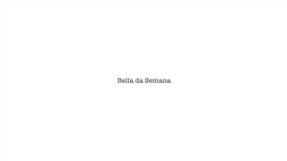 Bella da Semana - Carla Kiister