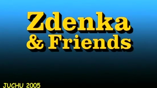 zdenka and friends