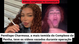 O VAZAMENTO QUE CHOCOU O RIO. A VERDADE SOBRE PENELOPE CHARMOSA