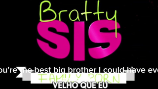 bratty sis - legendado